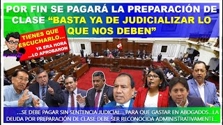 😱🔴LO ULTIMO 👉 SE PAGARÁ LA PREPARACIÓN DE CLASE “BASTA YA DE JUDICIALIZAR LO QUE NOS DEBEN” [upl. by Neeham]