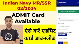 Indian Navy Agniveer SSRMR admit Card 022024 how to download admit card Indian Navy SSRMR 2024 [upl. by Bird]