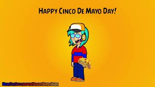 Happy Cinco De Mayo Day 🌮 [upl. by Anelak974]