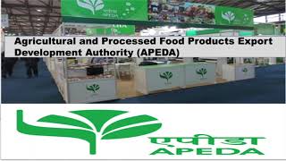 Agricultural and Processed Food Products Export Development Authority APEDA explained UPSC IAS [upl. by Edie]