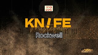 Rockwell  Knife KARAOKE VERSION [upl. by Anoirtac]