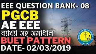 EEE AE Question Solution8  PGCB Power Grid Company of Bangladesh Assistant EngineerBUET 232018 [upl. by Shawnee534]