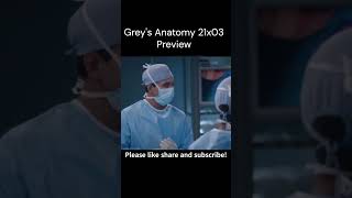 Greys Anatomy 21x03 Preview  Promo  Trailer [upl. by Dagall]