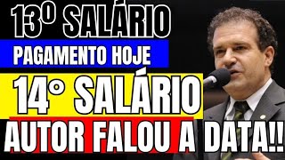 13° Salário Liberado Hoje Autor Fala Quando Governo Libera o 14° Salário Veja Agora [upl. by Granese]