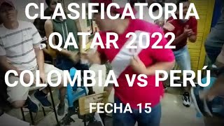 Reaccion Colombia Perú  Clasificatorias Qatar 2022 [upl. by Inesita]