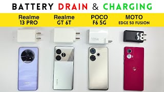 5G BATTERY Drain amp Charging Test🔋 Realme 13 Pro vs Realme GT 6T vs POCO F6 vs Moto Edge 50 Fusion🔥 [upl. by Hyacinthe]