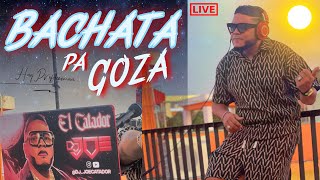 BACHATA PA GOZA DESDE LA AZOTEA ENSANCHE OZAMA RD EN VIVO DJ JOE CATADOR [upl. by Sisto]