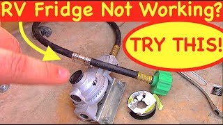 RV Fridge Troubleshooting How To Change A Propane Regulator [upl. by Yznyl]