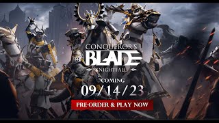 Conquerors BladequotKnightfallquot  Cinematic Trailer  Free Update coming 14092023 [upl. by Gaul]