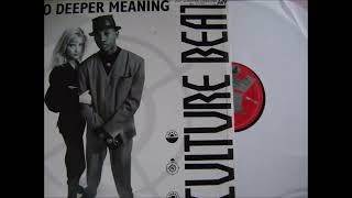 Culture Beat  No Deeper Meaning Club Mix [upl. by Retsae850]