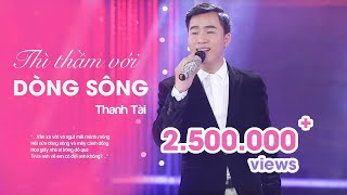 THÌ THẦM VỚI DÒNG SÔNG TTVDS  THANH TÀI  Album quotChuyến đò quê hươngquot [upl. by Erida]