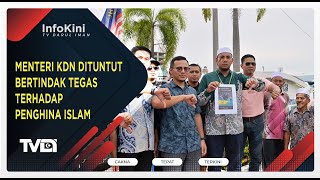 Menteri KDN Dituntut Bertindak Tegas Terhadap Penghina Islam [upl. by Tremayne]