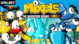 Mixels The Adventure Begins Remixed Part 3 [upl. by Atsocal645]