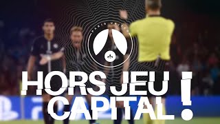 Lorient 11 PSG  politique sportive et organisation du club Hors Jeu Capital 154 [upl. by Stav233]