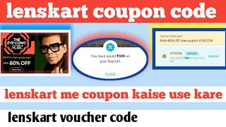 lenskart coupon code  lenskart coupon  lenskart me coupon kaise use kare  lenskart voucher code [upl. by Johnette]