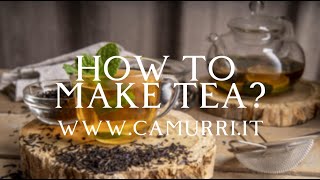 How to make tea [upl. by Dlabihcra]