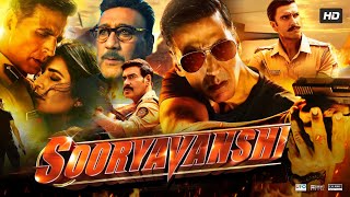 Sooryavanshi Full Movie HD  Akshay Kumar  Katrina  Ajay Devgan  Ranveer Singh  Review amp Facts [upl. by Narok]