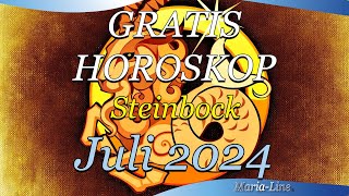 ❤️ Steinbock Horoskop für Juli 2024 Liebe Beruf Gesundheit amp Spirituelles Monatshoroskop [upl. by Iliak]