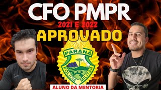 APROVADO CFO PMPR 2022 e 2021  Aluno Felipe Nascimento [upl. by Zeiler]