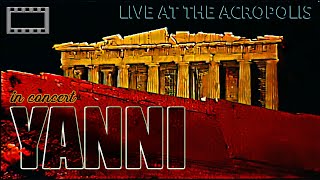 Yanni  In Concert  Live At The Acropolis 1993  Full Concert 169 HQ [upl. by Grearson]