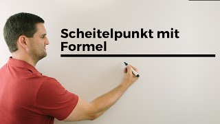 Scheitelpunkt mit Formel bestimmen Parabeln quadratische Funktion  Mathe by Daniel Jung [upl. by Damle]