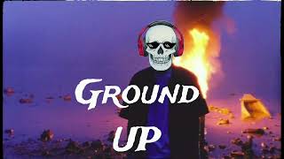 Ground Up  Rap Song  English Rap Song [upl. by Ycart]