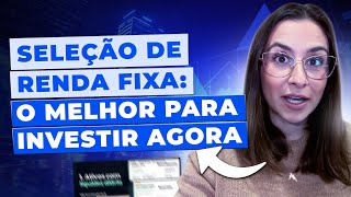 Até IPCA75 Os melhores investimentos de RENDA FIXA para investir AGORA [upl. by Briscoe156]