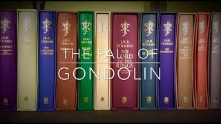 The Fall Of Gondolin Deluxe Edition [upl. by Steiner]