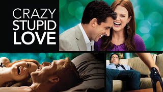 Crazy Stupid Love Full Movie Plot In Hindi  Hollywood Movie Review  Ryan Gosling  Lio Tipton [upl. by Raab27]