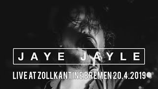 JAYE JAYLE  Live at Zollkantine Bremen 4202019 [upl. by Nevart447]