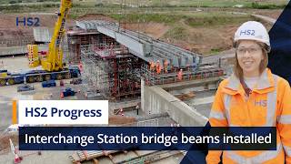 HS2’s Interchange Station takes step forward with bridge progress [upl. by Yeltihw833]