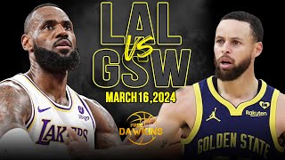 Los Angeles Lakers vs Golden State Warriors Full Game Highlights  March 16 2024  FreeDawkins [upl. by Colene]