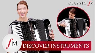 How Does The Accordion Work  Discover Instruments  Classic FM [upl. by Noelopan578]