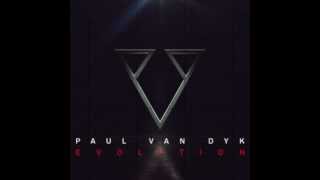 Paul van Dyk  EvolutionBonus Track [upl. by Saduj745]