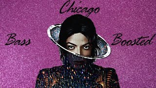 Michael Jackson  Chicago Bass Boosted [upl. by Alrac]