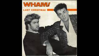 Wham  Last Christmas Extended [upl. by Klump]