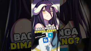 Baca Manga dimana bang anime animeindonesia manga [upl. by Nyvar844]