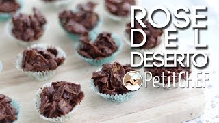 Rose del deserto al cioccolato  video ricetta Petitchefit [upl. by Sauder]