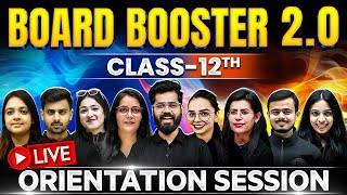 The Most Demanding Batch for Class 12th  BOARD Booster Batch 20 🔥🤩  LIVE Orientation Session ⚡ [upl. by Joyann550]