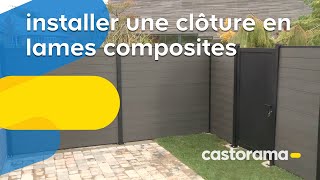 Installer une clôture en lames composites Castorama [upl. by Jorge]