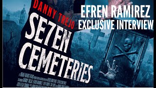 quotSeven Cemeteriesquot An Exclusive Interview with Efren Ramirez [upl. by Gershon]