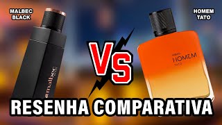 Malbec Black VS Homem Tato Qual escolher  Resenha Comparativa [upl. by Akinhoj]