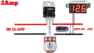 Voltage Regulator Using LM317  015V 2Amp [upl. by Clementis]