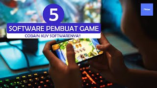 5 Software Terbaik Untuk Membuat Game [upl. by Borlase]