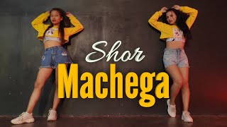 Shor Machega  Yo Yo Honey Singh  Choreography video  Leena amp Puja [upl. by Topper]