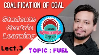 Fuel ⛽  lecture 3 Coalification of coal [upl. by Barcus]