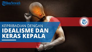 INFJ Tipe Kepribadian yang Miliki Rasa Idealisme dan Moralitas sejak Lahir namun Keras Kepala [upl. by Oiramal676]