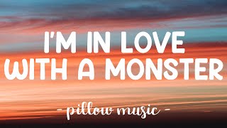 Im In Love With A Monster  Fifth Harmony Lyrics 🎵 [upl. by Armillda]