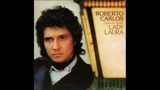 Roberto Carlos  Lady Laura en español con letra [upl. by Salokkin]