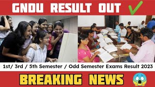 GNDU RESULT OUT ✔️1st 3rd amp 5th Semester  Odd Semester Exams Result 2023  Gndu Result News Today [upl. by Nnaj920]